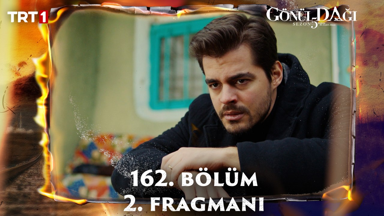 Gönül Dağı 162. Bölüm 2. Fragmanı  @trt1
