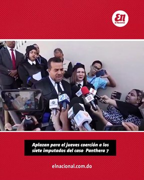 Imputados en caso Panthera 7: Aplazan coerción hasta el jueves