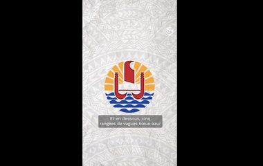 Que signifie le drapeau de la Polynésie française ?