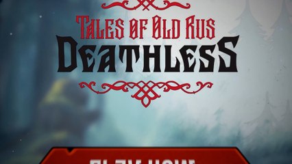 Deathless Tales of Old Rus Official Version Launch Trailer