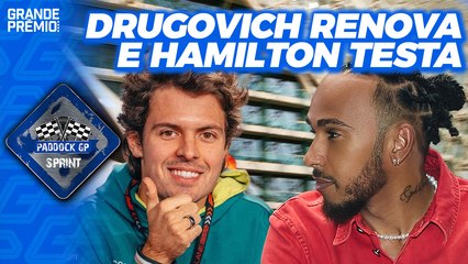 DRUGOVICH SEGUE NA ASTON MARTIN + HAMILTON COM DATA PARA ESTREAR | Paddock Sprint