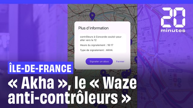 Paris : L'application « Akha », un Waze anti-contrôleurs dans les transports