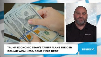 Trump Economic Team’s Tariff Plans Trigger Dollar Weakness, Bond Yield Drop