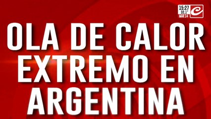 Ola de calor extremo en Argentina: el centro y norte de le Argentina es un fuego