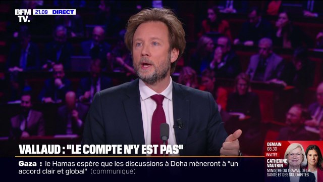 Censure du gouvernement Bayrou: J'attends que le compte y soit pour me prononcer , affirme Boris Vallaud (PS)