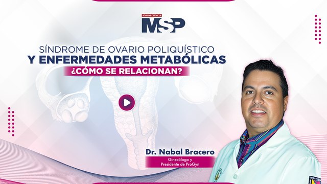 Síndrome de ovario poliquístico y enfermedades metabólicas
