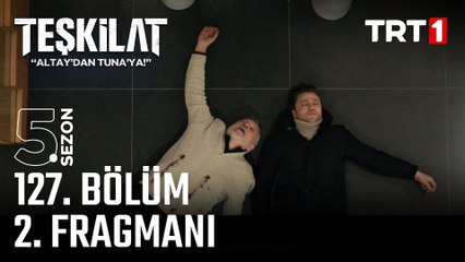 Teşkilat 127.Bölüm Fragman VCRH STCRH