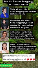 Asal Usul Nama Panggung ARTIS INDONESIA  #beritaterkini