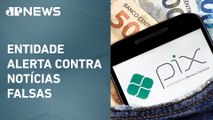 Pix continua igual, gratuito e sem qualquer mudança, garante Febraban