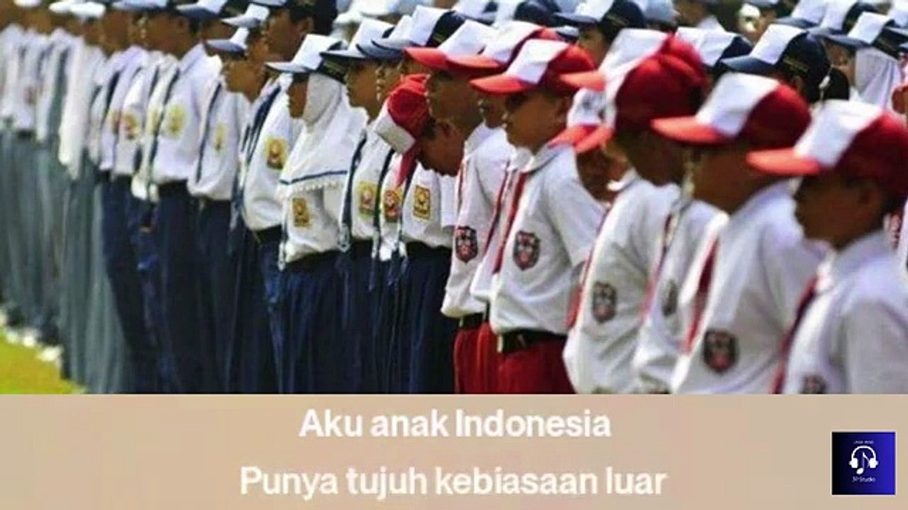 LAGU 7 KEBIASAAN ANAK INDONESIA HEBAT