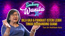 Bila Gaji & Pangkat Isteri Lebih Tinggi Berbanding Suami