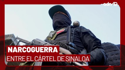 Violencia desatada en Sinaloa, así va la narcoguerra entre el Cártel de Sinaloa  I Todo Personal