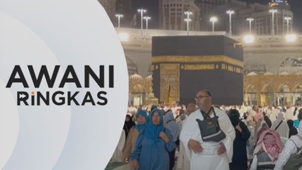 AWANI Ringkas: Usaha tambahan 10,000 jemaah haji