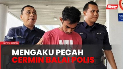 Didenda RM5,000 pecah cermin balai polis, kereta bekas kekasih
