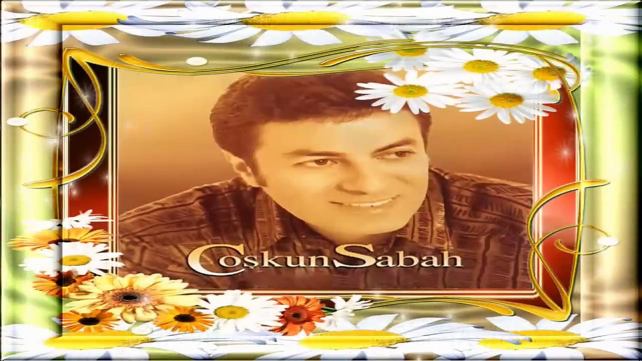 COŞKUN SABAH  SEN BAMBAŞKASIN