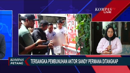 [FULL] Kesaksian Istri Aktor Sandy Permana Soal Latar Belakang-Motif Pembunuh