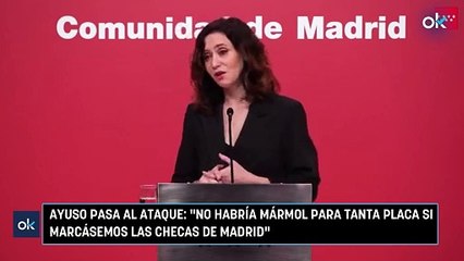 Ayuso pasa al ataque No habría mármol para tanta placa si marcásemos las checas de Madrid
