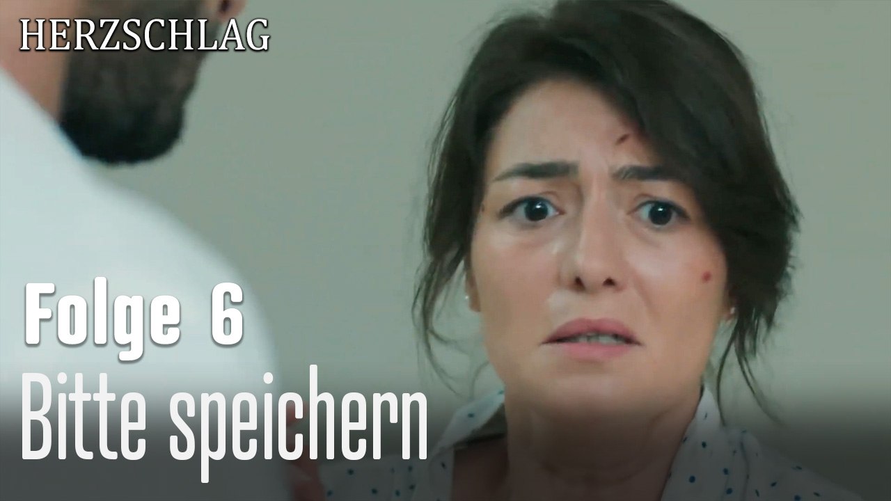 Bitte speichern-Herzschlag Folge 6