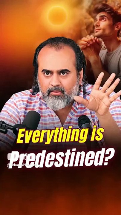 Everything is Predestined || Acharya Prashant