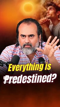 Everything is Predestined || Acharya Prashant