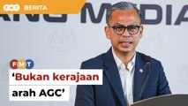 Kabinet tak arah AGC mohon larangan bersuara ke atas adendum, kata Fahmi