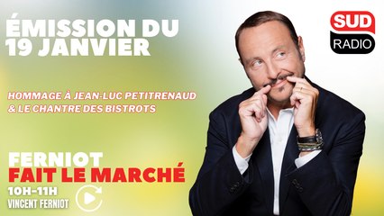 Hommage à Jean-Luc Petitrenaud – Le Chantre des Bistrots : Ferniot Fait le Marché