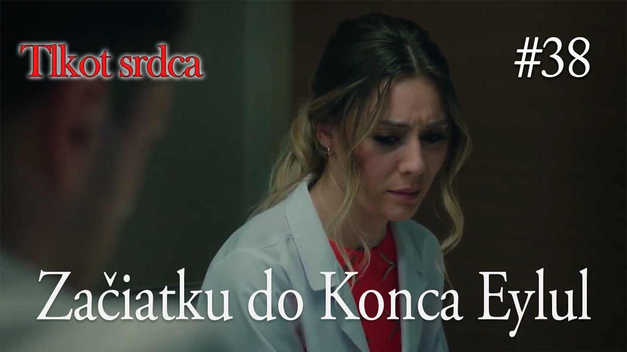 Začiatku do Konca Eylul  #38