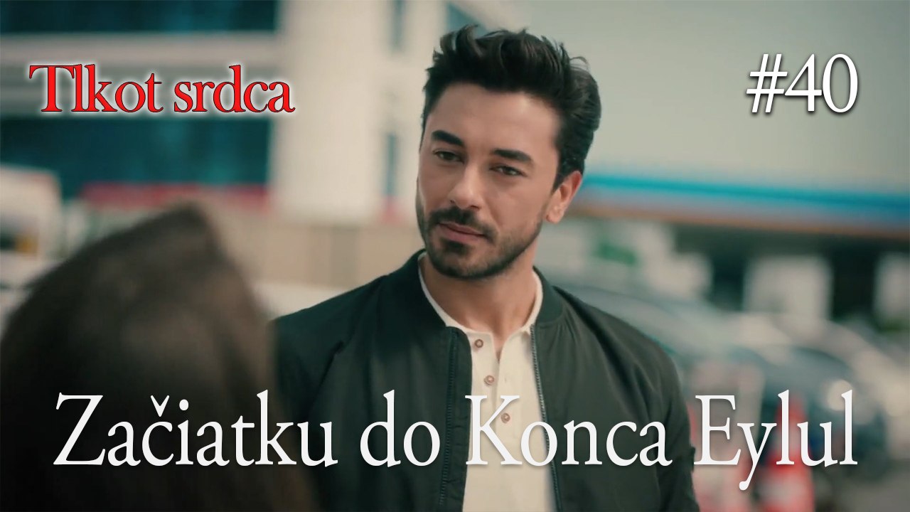 Začiatku do Konca Eylul  #40
