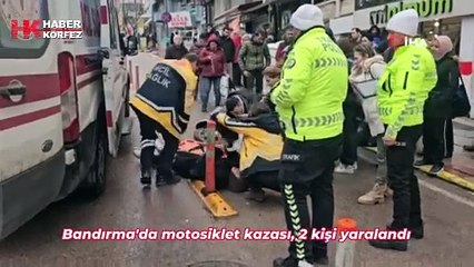 Bandırma'da motosiklet kazası