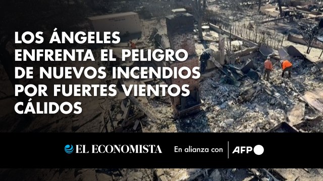 Los Ángeles enfrenta el peligro de nuevos incendios por fuertes vientos cálidos