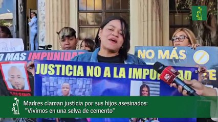 Madres claman justicia por sus hijos asesinados- "Vivimos en una selva de cemento"