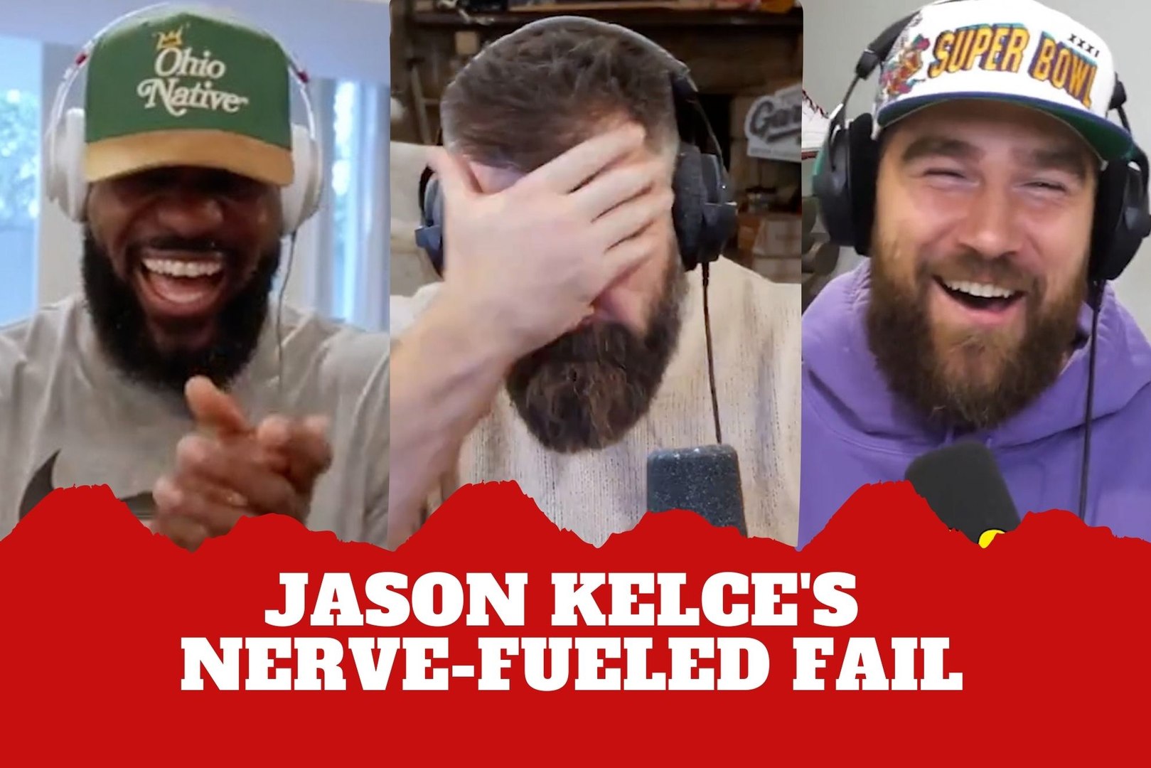 Epic fail! Jason Kelce falls victim to nerves in Front of LeBron and Travis Kelce