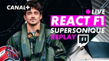 REPLAY : Julien Fébreau REACT Charles Leclerc - Supersonique !