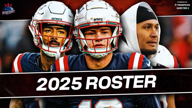 LIVE: Way Too Early Look at 2025 Patriots Roster | Patriots Daily