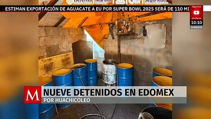 Detienen a 9 personas en Edomex con 5 mil litros de huachicol y drogas