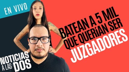 #EnVivo#NoticiasALasDos¬ Batean a mitad de aspirantes a Elección Judicial ¬ ¿Cárteles "terroristas"?
