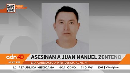 Asesinan a Juan Manuel Zenteno, candidato a la presidencia auxiliar de San Pedro Zacachimalpa