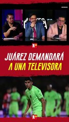 Juárez demandará a una televisora