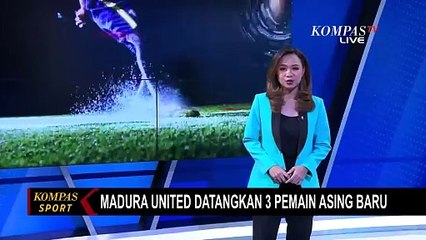 Madura United Rekrut Tiga Pemain Asing Baru untuk Dongkrak Performa Tim