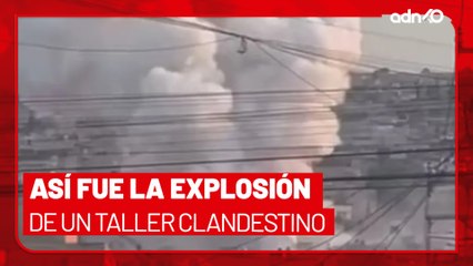 🚨¡Última Hora! Explota talles clandestino de pirotecnia en Chimalhuacán, hay al menos seis heridos