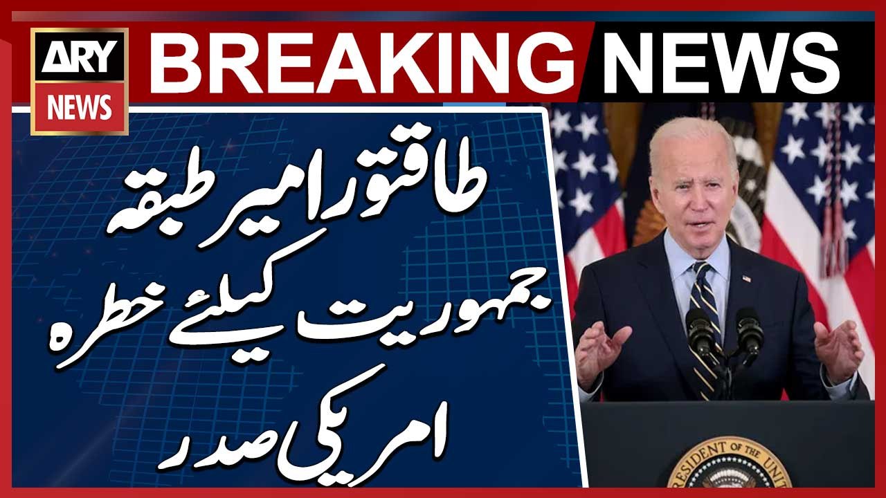 U.S. President Biden labels the powerful wealthy class a threat to democracy