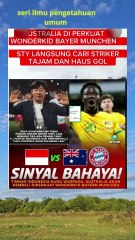 AUSTRALIA DIPERKUAT WONDERKID BAYER MUNCHEN ! STY AUTO CARI STRIKER TAJAM#shorts