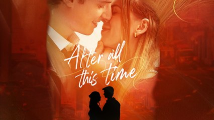 Watch 'After All This Time' Full Movie Online 🎬