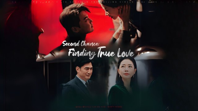 Second Chance - Finding True Love 1 (Full Movie) Billionaire, Short Drama, Film, Show, Anime, Movie