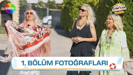 Dünya Güzellerim Tatilde 1. Bölüm Fotoğrafları! 📸