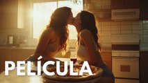 Película caliente! Solteras en busca de algo más - Comedia Romántica en Español