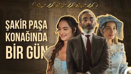 Nefret ve Aşkın Bir Arada Olduğu Yer - Şakir Paşa Ailesi; Mucizeler ve Skandallar