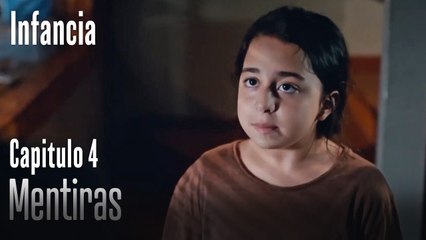 Mentiras- İnfancia Episodio 4