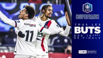 Coupe de France : Tous les buts des 16es de finale