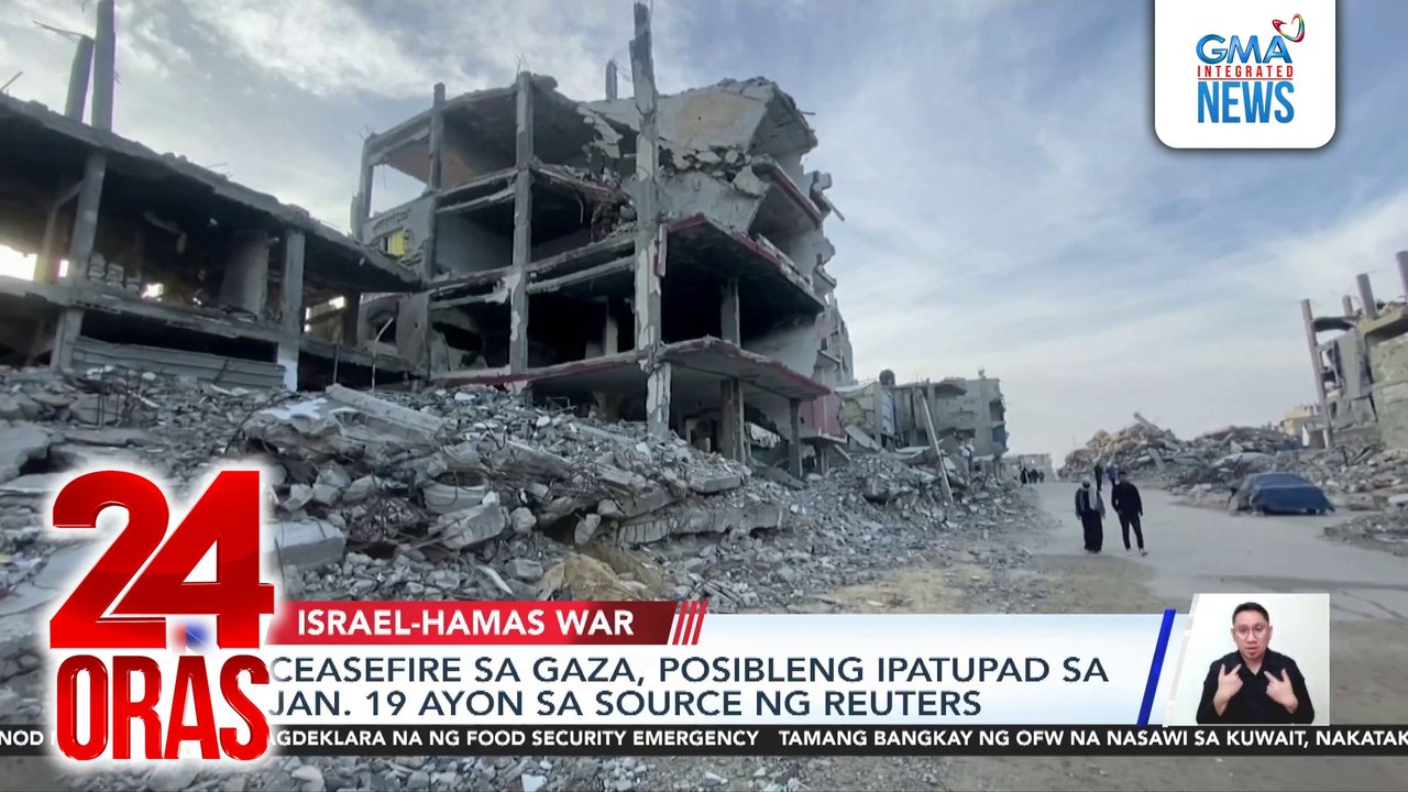 Ceasefire sa Gaza, posibleng ipatupad sa Jan. 19 ayon sa source ng Reuters | 24 Oras